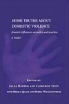 Hanmer, J: Home Truths About Domestic Violence