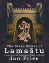 The Seven Names of LamaStu