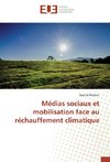 Médias sociaux et mobilisation face au réchauffement climatique