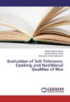 Evaluation of Salt Tolerance, Cooking and Nutritional Qualities of Rice