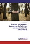 Species Richness of Lauraceae in Selected Mountains in the Philippines