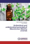 Antioxidant and antimicrobial potential of Macedonian Mentha arvensis