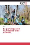 La participación ciudadana y los valores