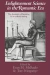 Enlightenment Science in the Romantic Era