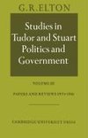 Studies in Tudor and Stuart Politics and Government