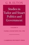 Studies in Tudor and Stuart Politics and Government