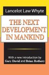 Whyte, L: Next Development of Mankind