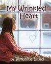 My Wrinkled Heart