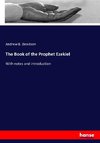 The Book of the Prophet Ezekiel