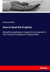 How to Read the Prophets