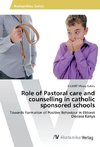 Role of Pastoral care and counselling in catholic sponsored schools