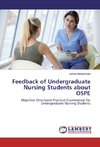 Feedback of Undergraduate Nursing Students about OSPE