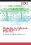 Dinámica de sistemas: Aplicaciones en Economía