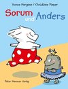 Sorum und Anders