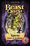 Beast Quest 48 - Aperox, Panzer der Zerstörung