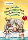 Leselöwen - Das Original - Die schönsten Silbengeschichten von Tierfreunden zum Lesenlernen