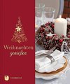 Weihnachten genießen