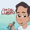 One Day Luisito