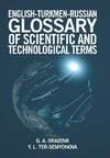 English-Turkmen-Russian Glossary of Scientific and Technological Terms