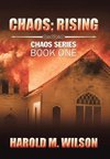 Chaos; Rising