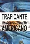 100 años para un sueño americano