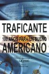 100 años para un sueño americano