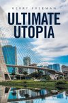 Ultimate Utopia