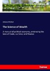 The Science of Wealth