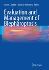 Evaluation and Management of Blepharoptosis