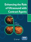 Enhancing the Role of Ultrasound with Contrast Agents