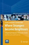 Where Strangers Become Neighbours