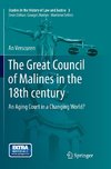 The Great Council of Malines in the 18th century