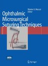 Ophthalmic Microsurgical Suturing Techniques