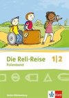 Die Reli-Reise. Folienband 1./2. Schuljahr. Ausgabe Baden-Württemberg ab 2017