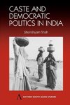 Caste and Democratic Politics In India