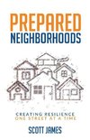 Prepared Neighborhoods