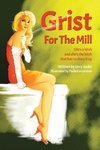 Grist For The Mill