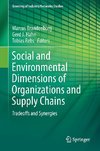 Social and Environmental Dimensions of Organizations and Supply Chains