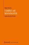 Fremdheit und Interkulturalität