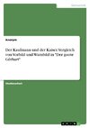 Der Kaufmann und der Kaiser. Vergleich von Vorbild und Warnbild in 