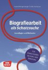 Biografiearbeit als Schatzsuche