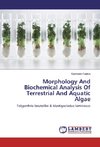 Morphology And Biochemical Analysis Of Terrestrial And Aquatic Algae