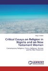 Critical Essays on Religion in Nigeria and Women in the New Testament