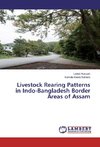 Livestock Rearing Patterns in Indo-Bangladesh Border Areas of Assam