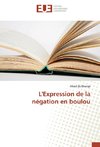 L'Expression de la négation en boulou