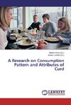 A Research on Consumption Pattern and Attributes of Curd