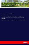 Annual report of the American Anti-Slavery Society