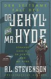 Der seltsame Fall des Dr. Jekyll und Mr. Hyde / Strange Case of Dr. Jekyll and Mr. Hyde