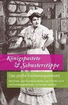 Königspastete & Schusterstippe