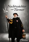 Nachtwächter und Türmer